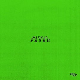 Wizkid - Fever