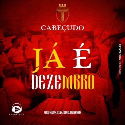 Cabeçudo (2Head) - Já é Dezembro