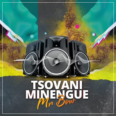 Mr. Bow - Tsovani Minengue