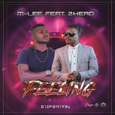 M-Lee ft Cabeçudo (2Head) - Feeling