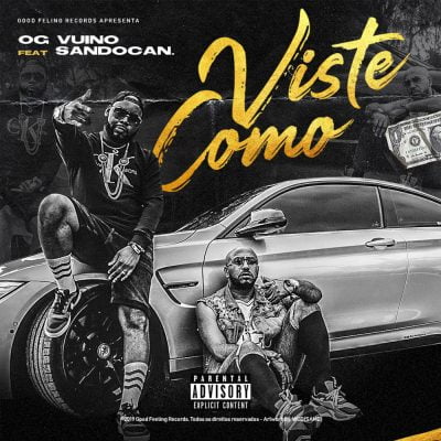 OG Vuino ft Sandocan - Viste Como