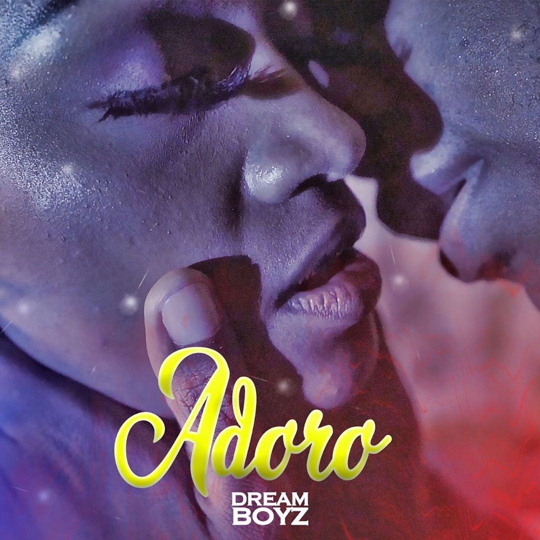 Dream Boyz - Adoro