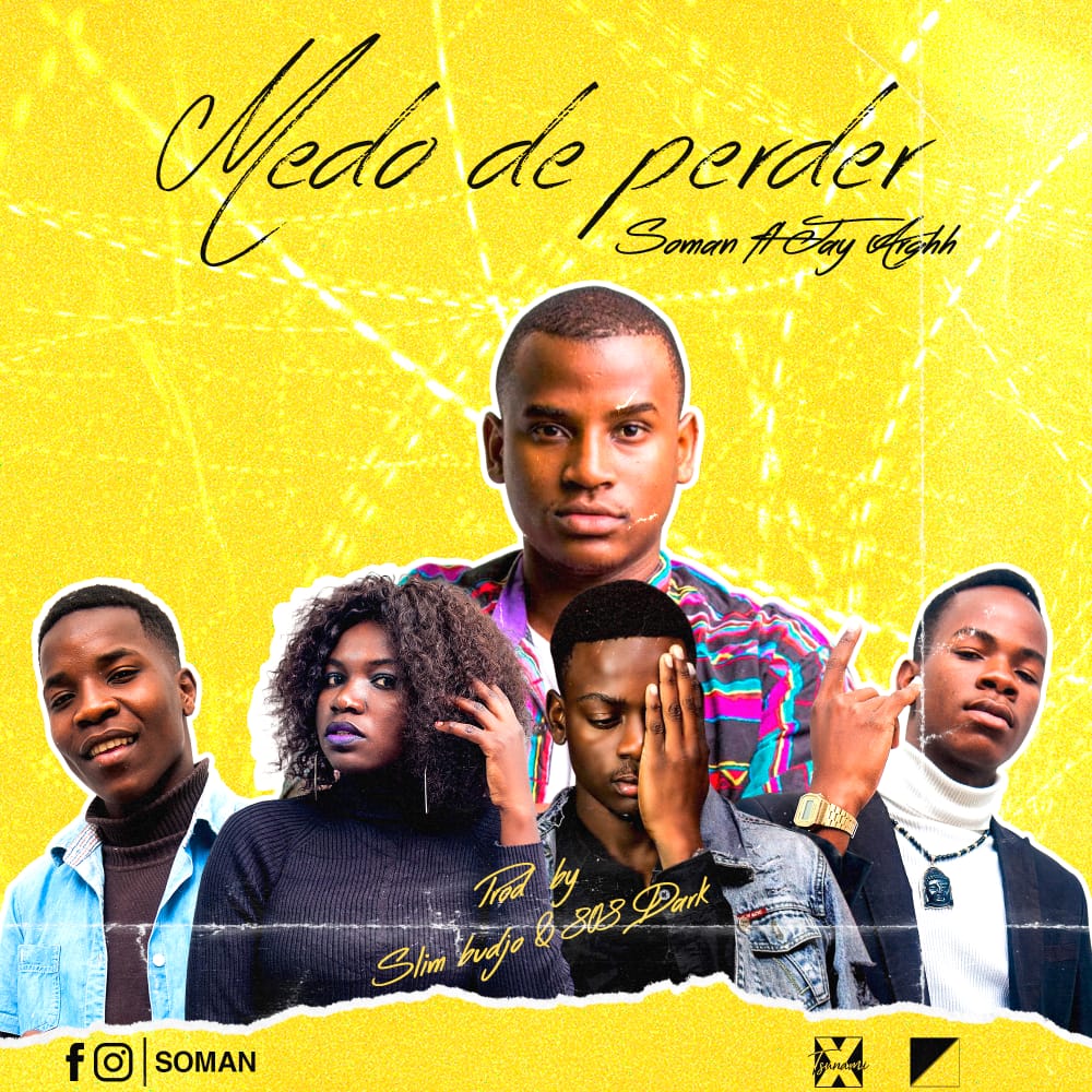 SOMAN ft Jay Arghh - Medo de Perder