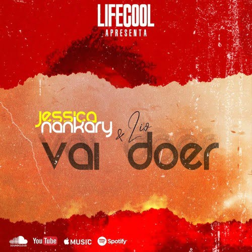 Jessica Nankary feat. Lio - Vai Doer