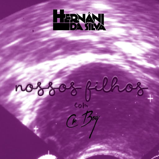 Hernâni feat. Cr Boy - Nosso Filhos