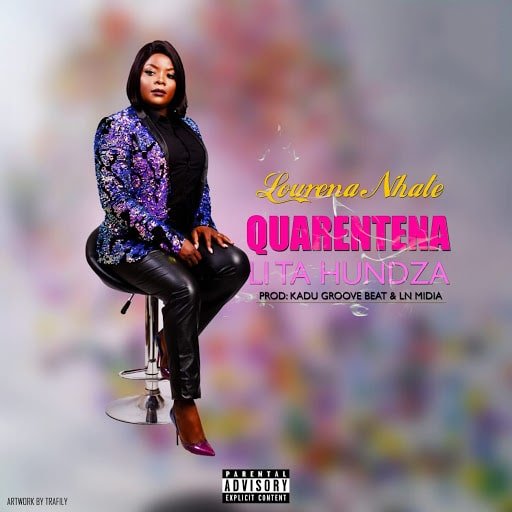 Lourena Nhate - Quarentena lita hundza