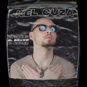 El Bruxo - KEL KUZA