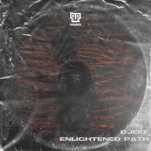 Djeff - Enlightened Path