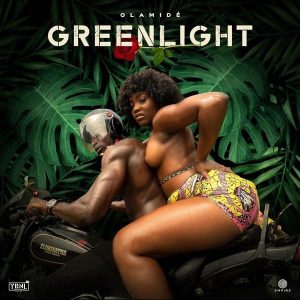 Olamide - Greenlight