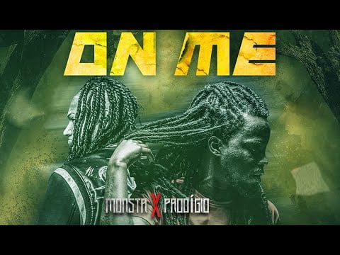 Monsta & Prodígio – ON ME (Prod. Ratopera)