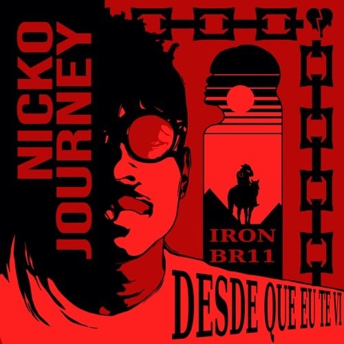 NickoJOURNEY - Desde Que Eu Te Vi