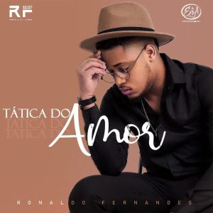 Ronaldo Fernandes - Tática Do Amor