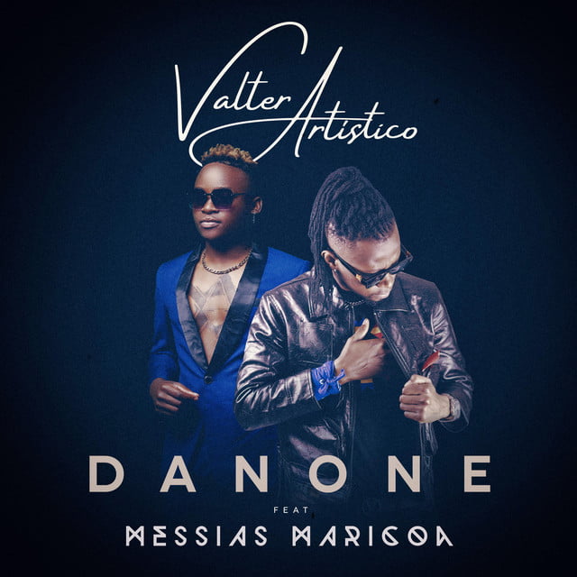 Valter Artístico, Messias Maricoa - Danone