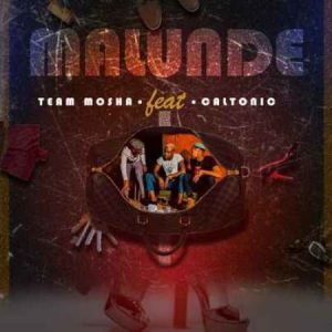 Team Mosha - Malunde (feat. Caltonic SA)
