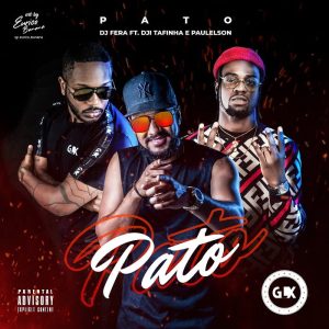 Dj Fera Feat. Dji Tafinha & Paulelson - Pato