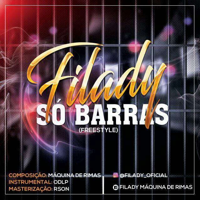 Filady - Só Barras (Freestyle)