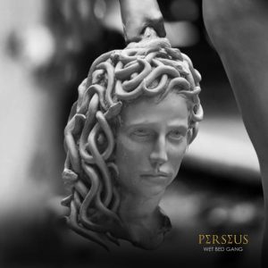 Wet Bed Gang - Perseus (Prod. Charlie Beats)