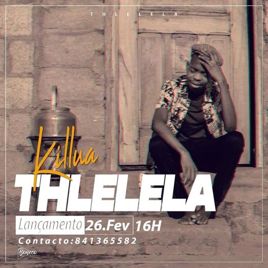 Killua - Tlhelela (Prod. Alfaiate Musical)