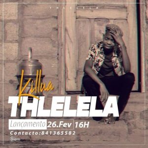 Killua - Tlhelela (Prod. Alfaiate Musical)