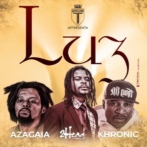 2Head - Luz (feat. Khronic & Azagaia)