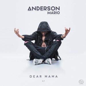 Anderson Mário - Dear Mama EP