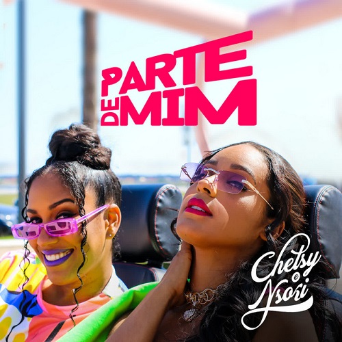 Chelsy Shantel & Nsoki - Parte de Mim EP