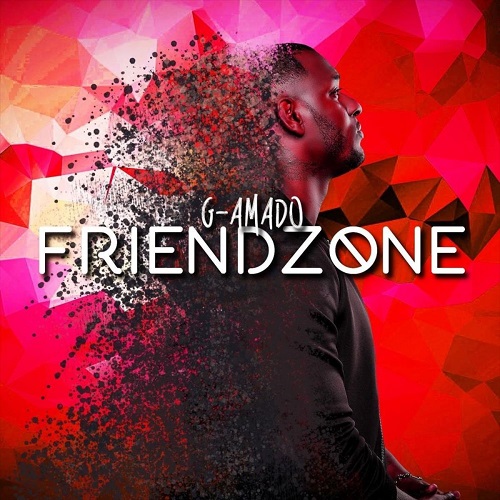 G-Amado - Friendzone