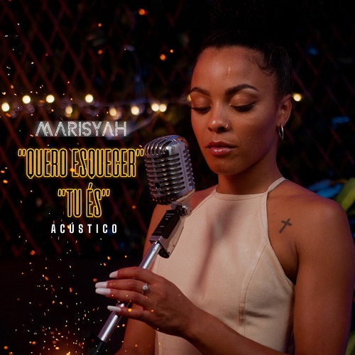 Marisyah - Tu És & Quero Esquecer (Versão Acústica)