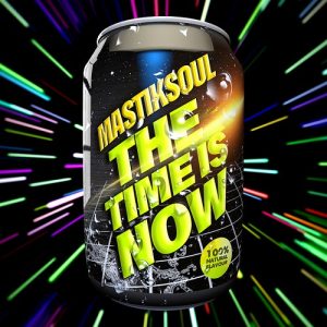 Mastiksoul - The Time Is Now (Intro Mafra)