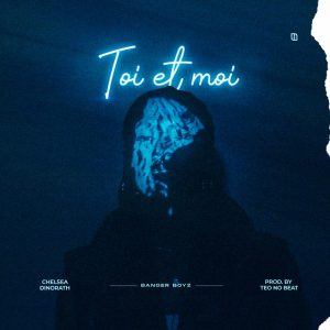 Chelsea Dinorath & Teo No Beat - Toi Et Moi