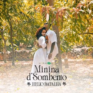 Helio Batalha - Minina D'sombento
