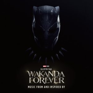 Black Panther - Wakanda Forever - Music From and Inspired By