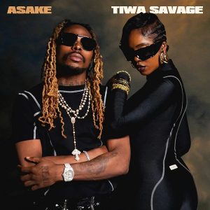 Tiwa Savage & Asake - Loaded